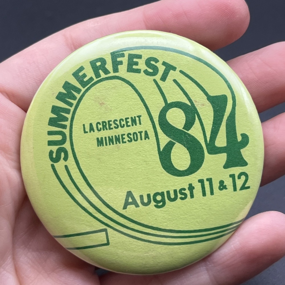 1984 La Crescent Minnesota Summerfest Button Pin